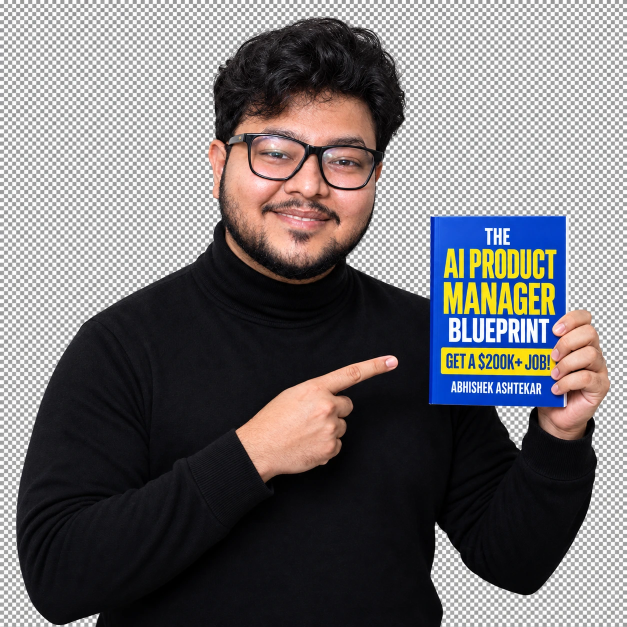 Abhishek Ashtekar holding and pointing to The AI Product Manager Blueprint